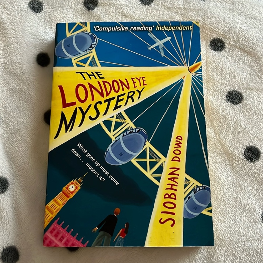 The London Eye Mystery By Siobhan Dowd